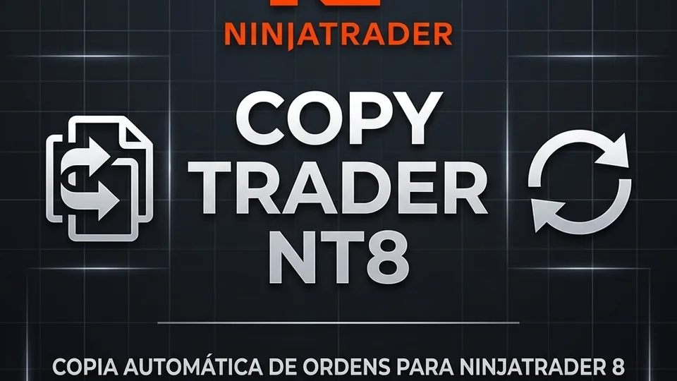 Copy Trader NT8 para sincronização de ordens
